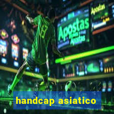 handcap asiatico